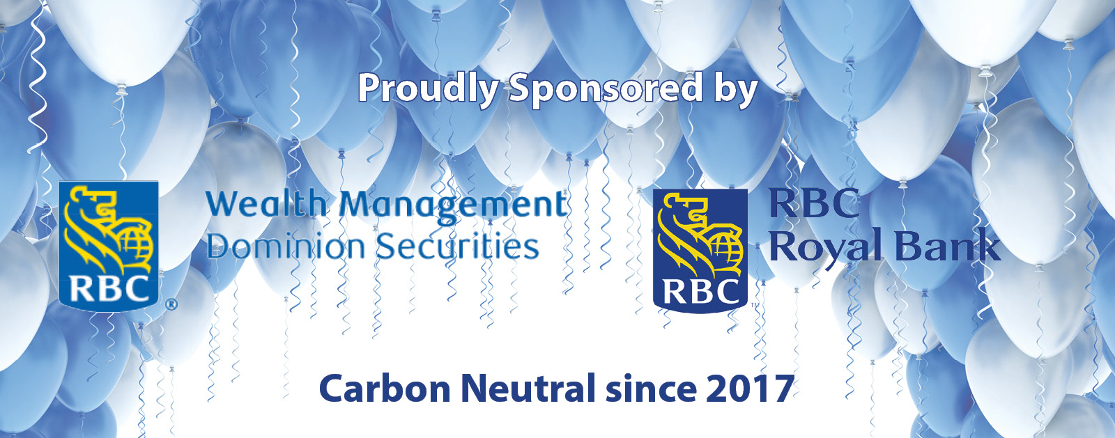 Proudly sponsored by RBC Wealth Management, and RBC Royal Bank